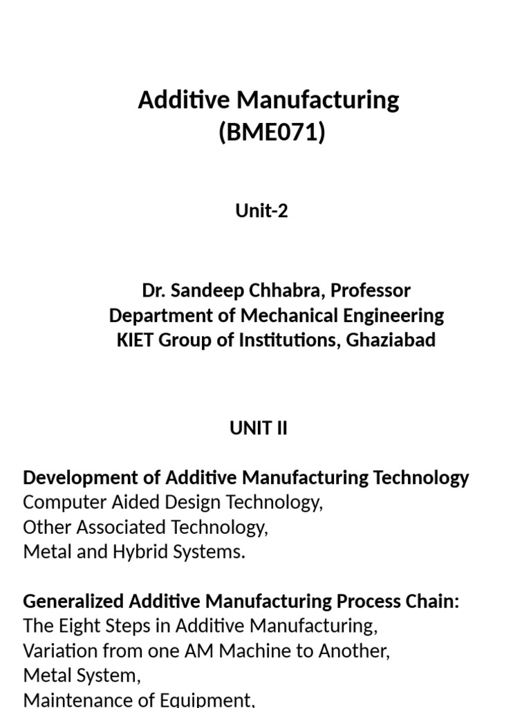 AM Unit-2 (1) | PDF | 3 D Printing | Mechanical Engineering