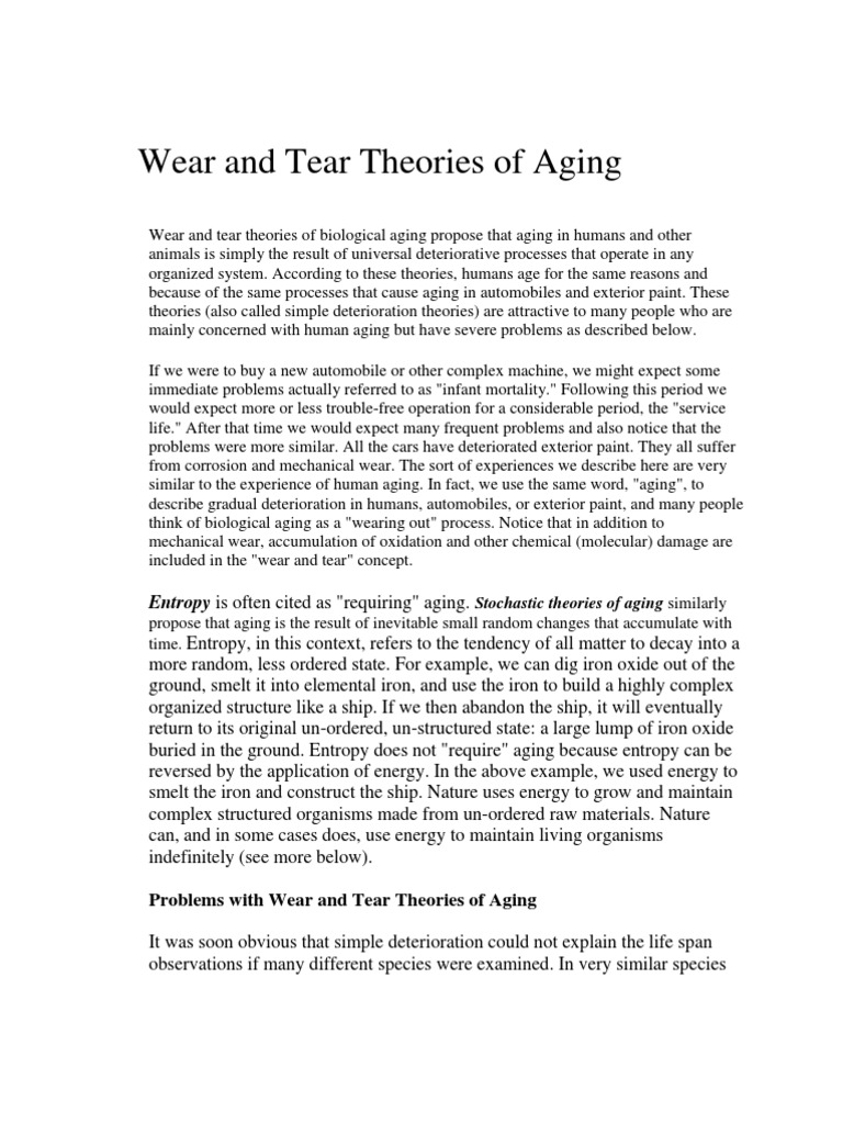 Wear and Tear Theories of Aging Explained | PDF | Senescence | Ageing