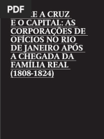 Entre a cruz e o capital - as corporações de oficio no RJ 1808-1824