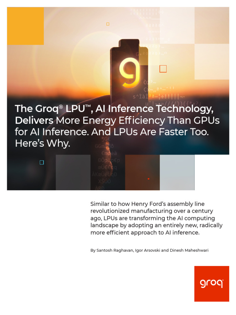 Groq LPU: Revolutionizing AI Inference Efficiency | PDF | Artificial ...
