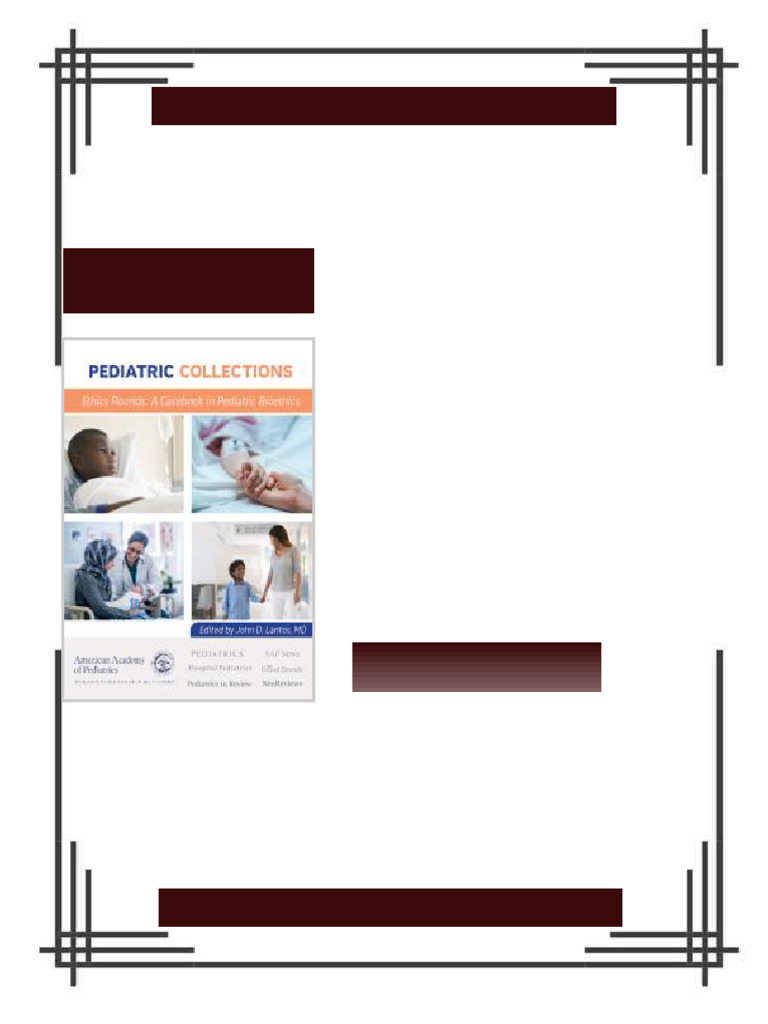 Ethics Rounds a Casebook in Pediatric Bioethics 1st Edition American ...