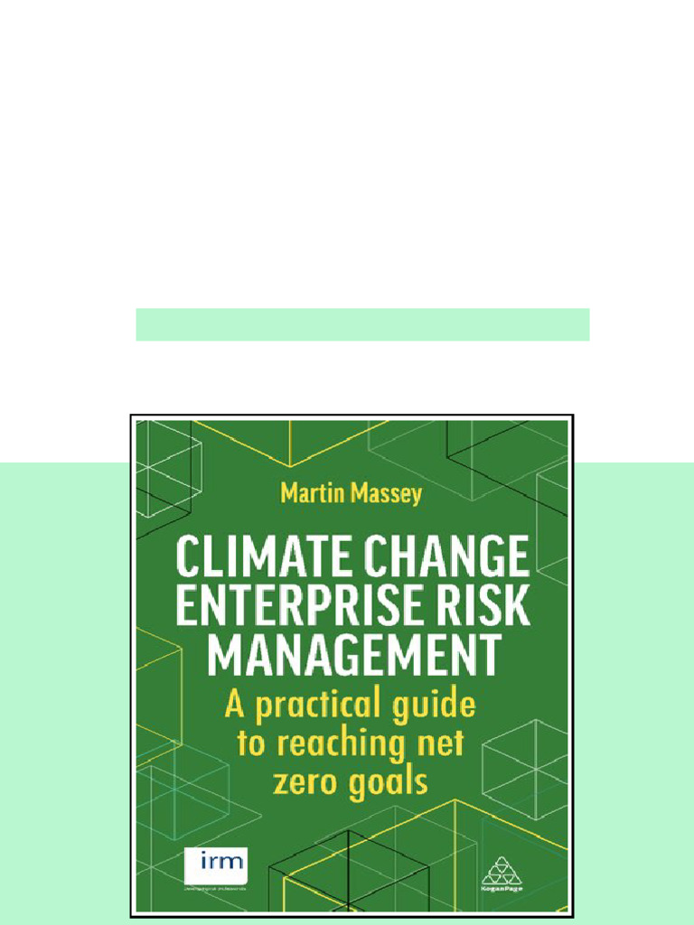 (Ebook) Climate Change Enterprise Risk Management: A Practical Guide to ...