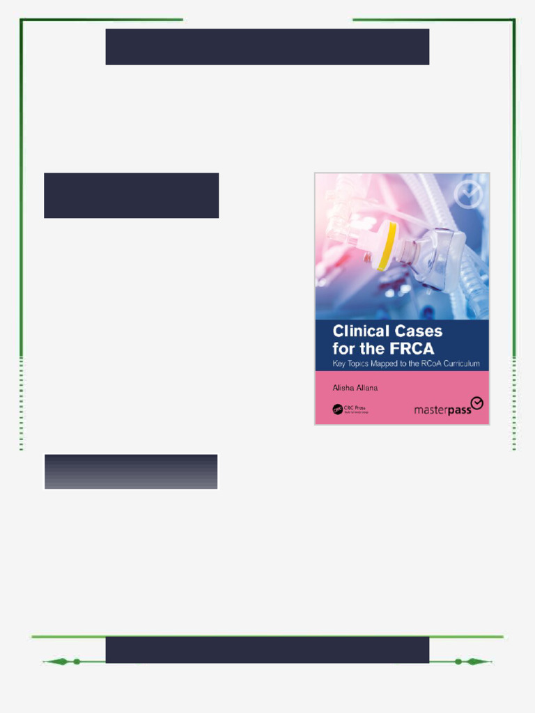 Clinical Cases for the FRCA: Key Topics Mapped to the RCoA Curriculum ...