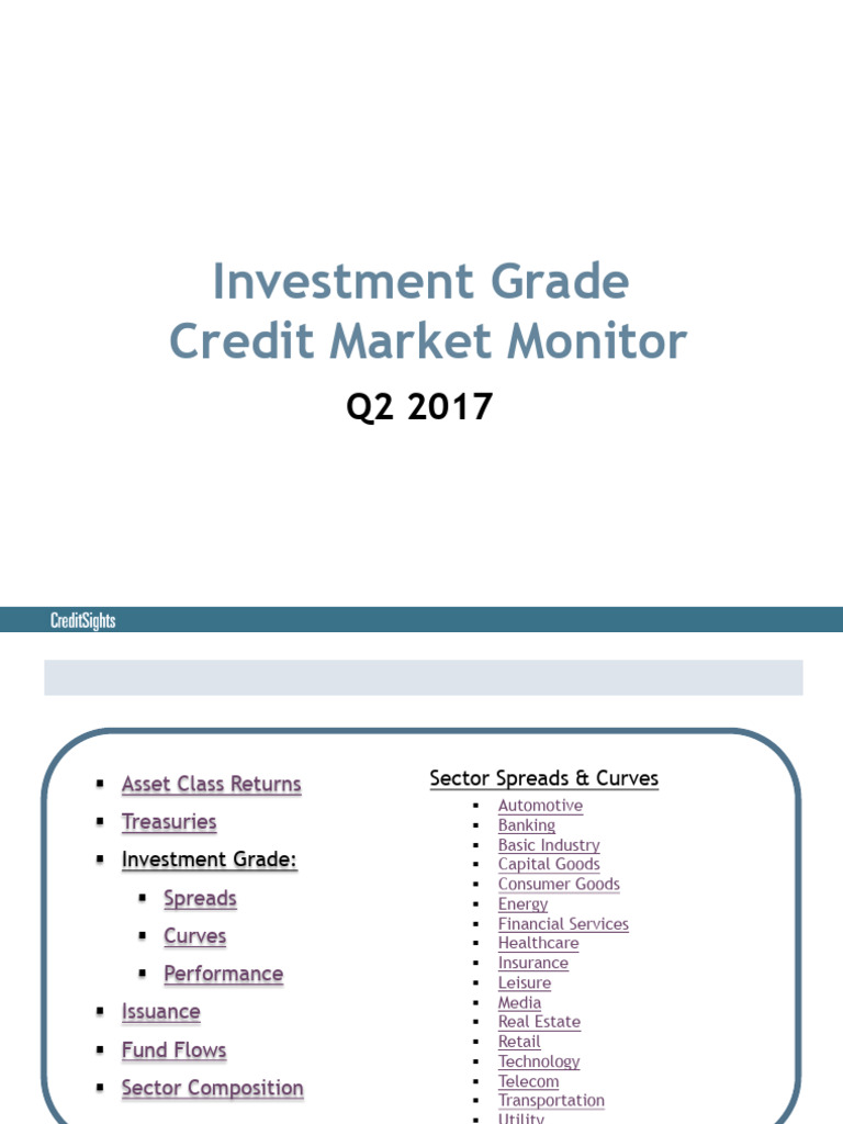 Q2 2017 Investment Grade Credit Overview | PDF | Bonds (Finance) | Money