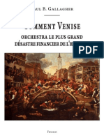 Gallagher B. Paul - Comment Venise Orchestra Le Plus Grand Désastre Financier de L'histoire
