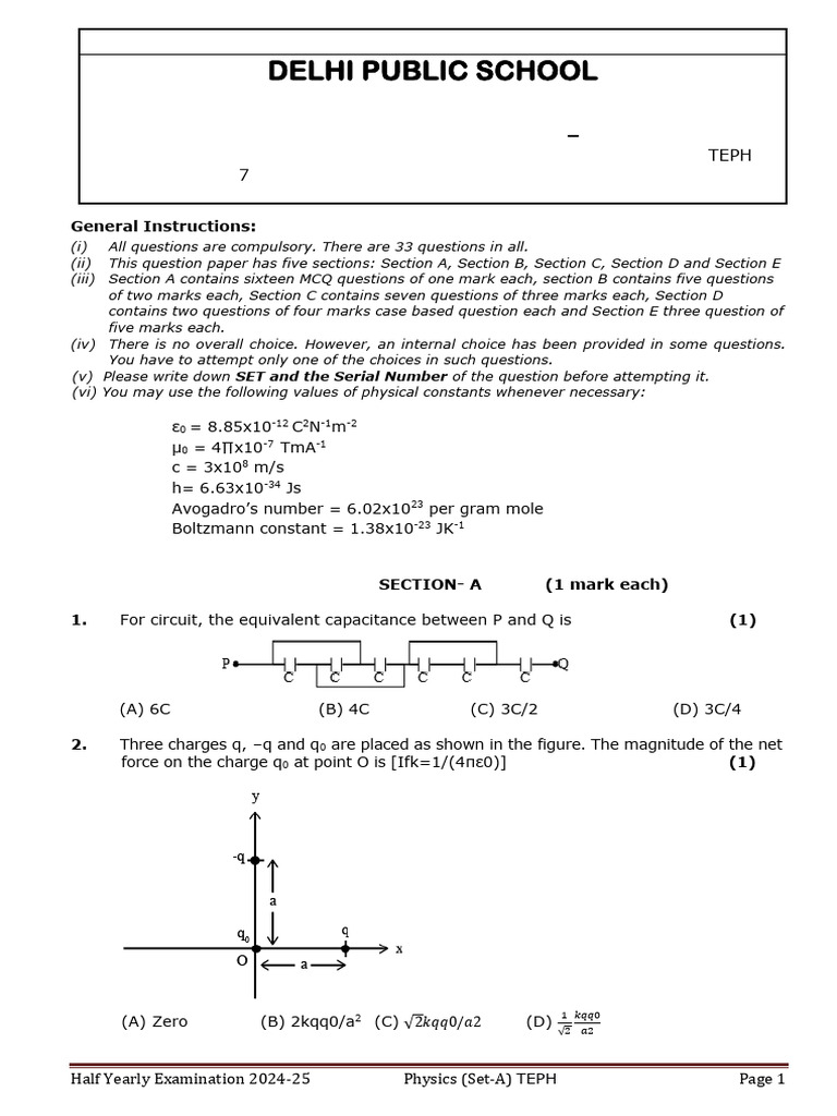 Physics Half Yearly Exam 2024-25 Set-A | PDF | Electric Current | Capacitor