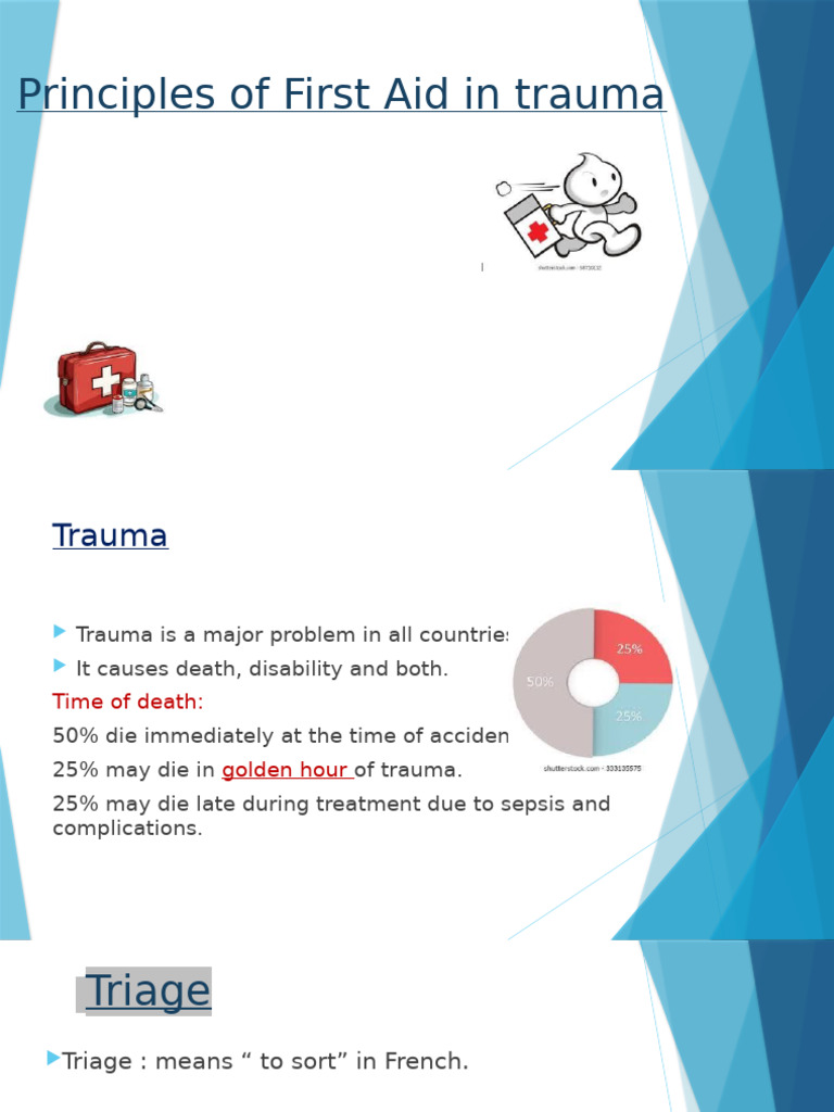 First Aid Principles for Trauma Management | PDF | Major Trauma ...