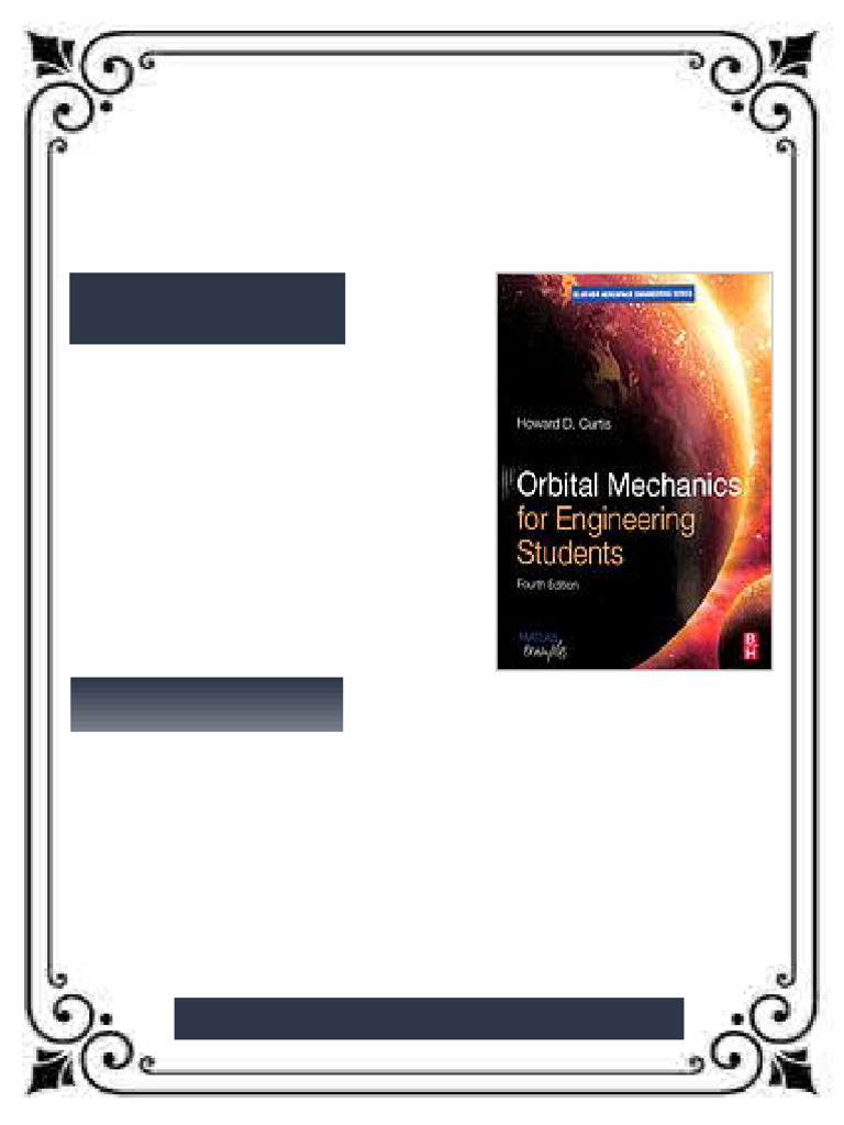 Orbital Mechanics for Engineering Students Fourth Edition. Edition ...