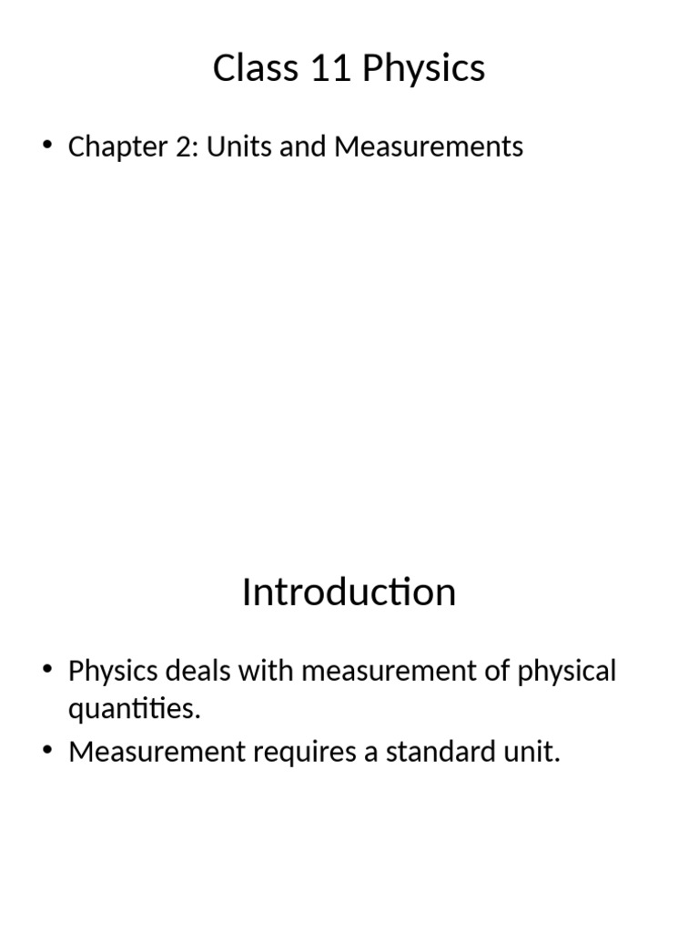 Class 11 Physics: Units & Measurements | PDF