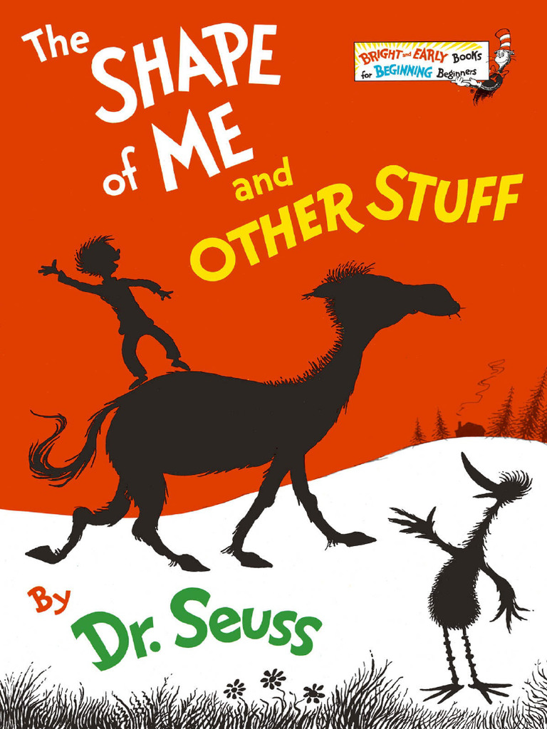 Dr. Seuss: The Shape of Me Book | PDF