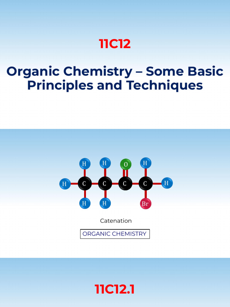 Organic Chemistry Basics and Techniques | PDF | Alkane | Isomer