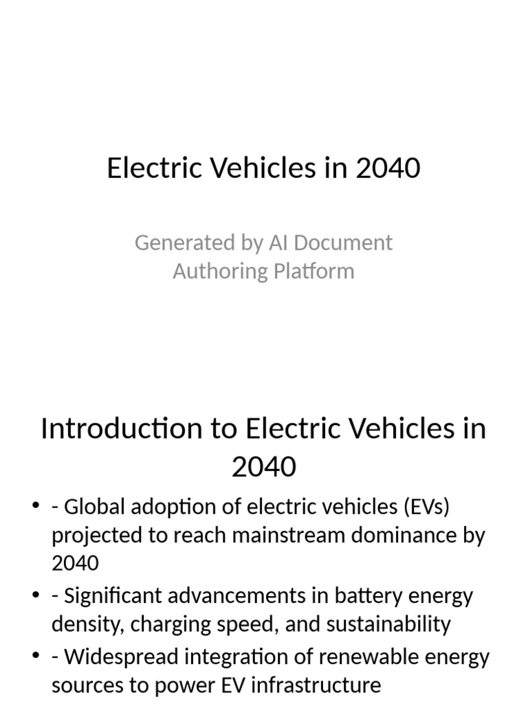 Future of Electric Vehicles by 2040 | PDF | Electric Vehicle ...