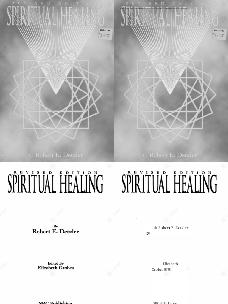 Spiritual Healing Revised Edition by Robert E Detzler - Pdf.dual | PDF |  Soul | Jesus