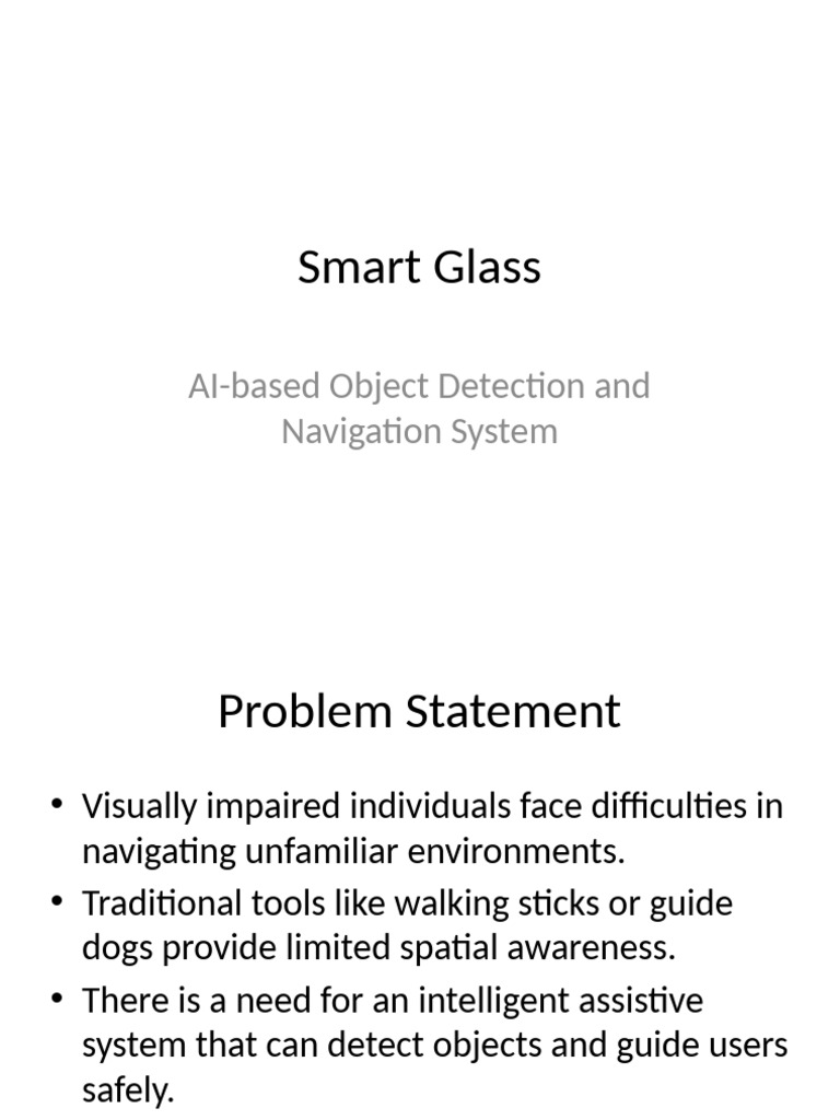 Smart Glass for Visually Impaired Navigation | PDF