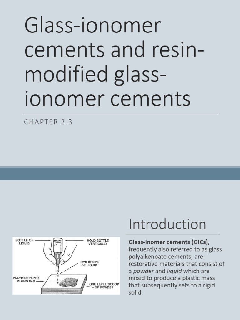 Glass-Ionomer Cements Overview | PDF | Dental Composite | Dental Material