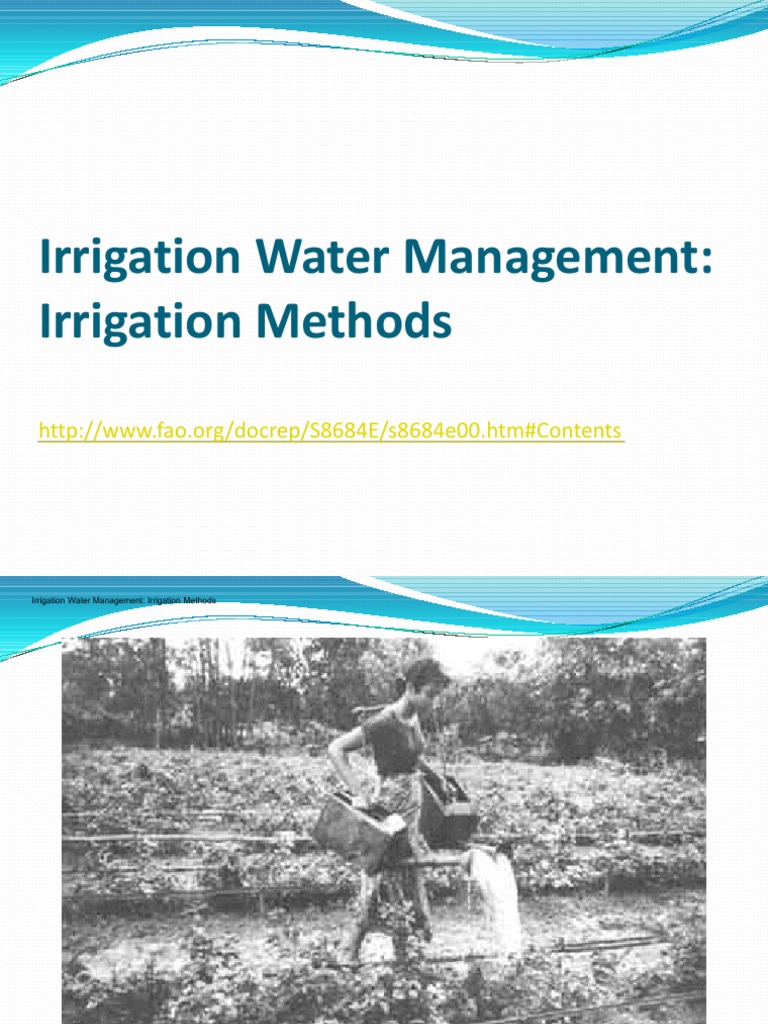 Irrigation Water Management Irrigation Methods (FAO) PDF Irrigation Water And The