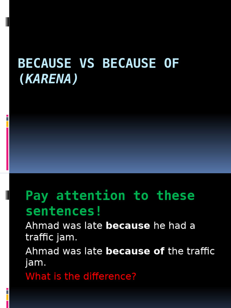Because vs Because Of | PDF
