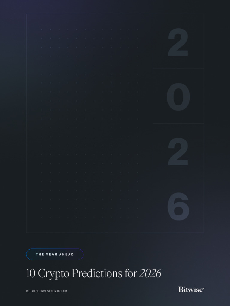 Bitwise The Year Ahead 10 Crypto Predictions For 2026 | PDF | Exchange  Traded Fund | Cryptocurrency