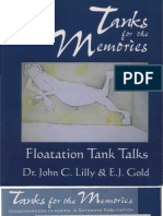 John C. Lilly and E.J. Gold - Tanks For The Memories - Float at Ion Tank Talks v0.9