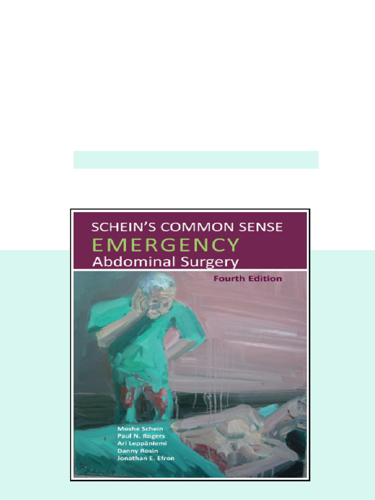 Schein s Common Sense Emergency Abdominal Surgery 4th Edition Moshe ...