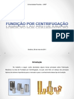 Fundição Por Centrifugação