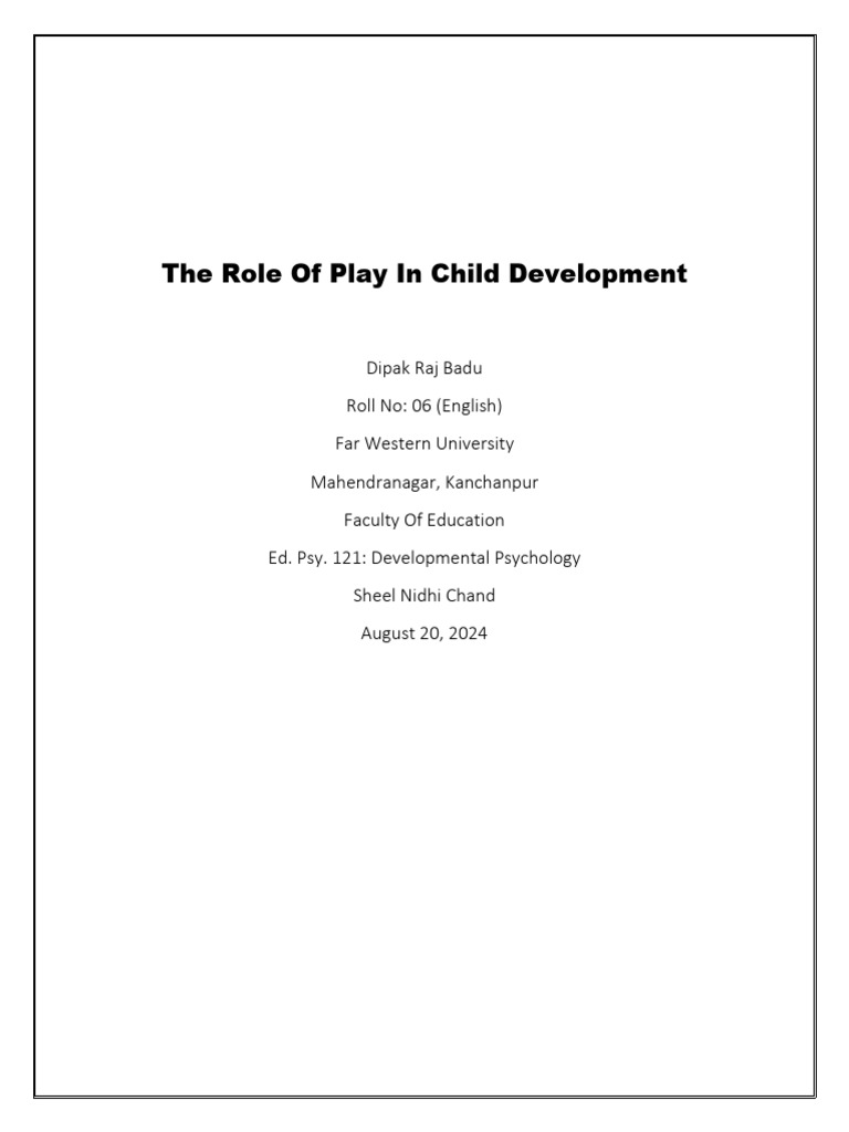 Importance of Play in Child Development | PDF | Psychology | Mind