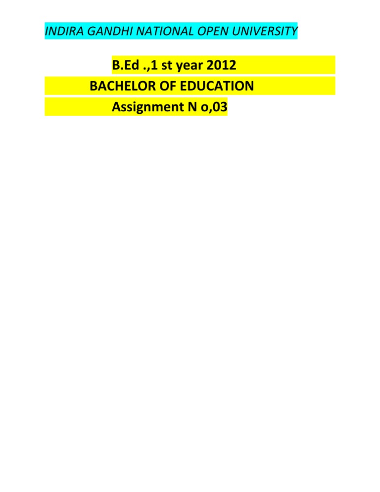 B.Ed .,1 ST Year 2012 Bachelor of Education Assignment N O, 03 | PDF