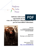 Informe Sobre La Declaració de La Tortura Taurina Com A BICI. Plataforma Carles Pinazo.