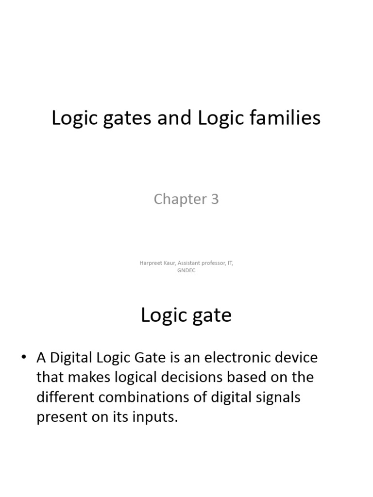 Logic Gates and Families Explained | PDF | Mosfet | Field Effect Transistor