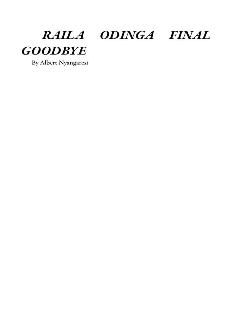 Raila Odinga Final Goodbye | PDF | Kenya