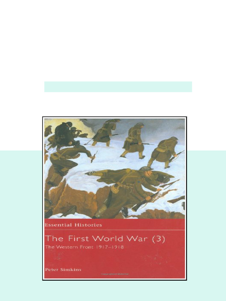 The First World War The Western Front 1917 1918 Peter Simkins - ebook ...