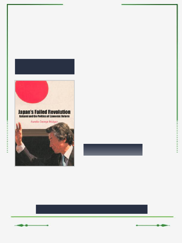 Japan s Failed Revolution Koizumi and the Politics of Economic Reform ...