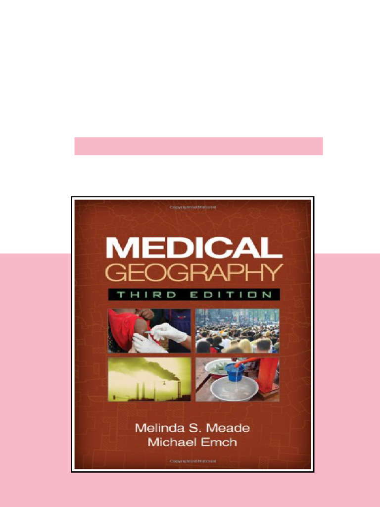 (Ebook) Medical Geography, 3rd Edition by Melinda S. Meade, Michael ...