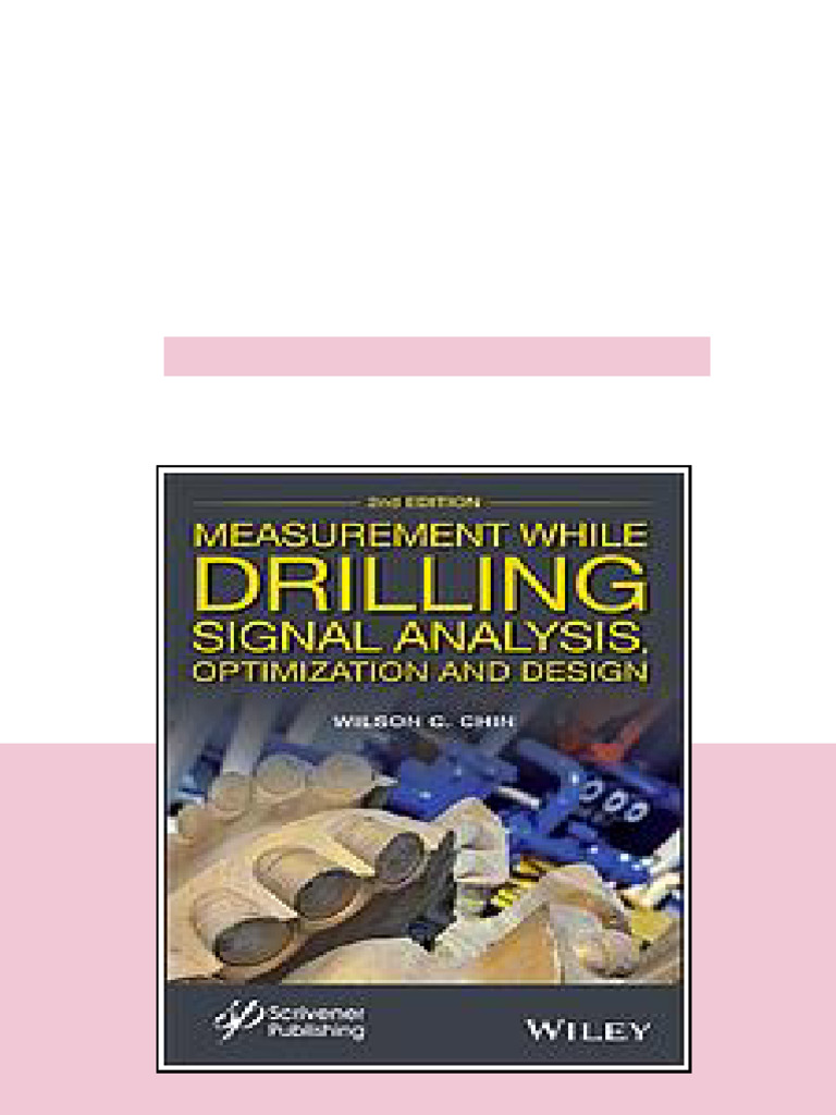 Measurement While Drilling Mwd Signal Analysis Optimization And Design ...