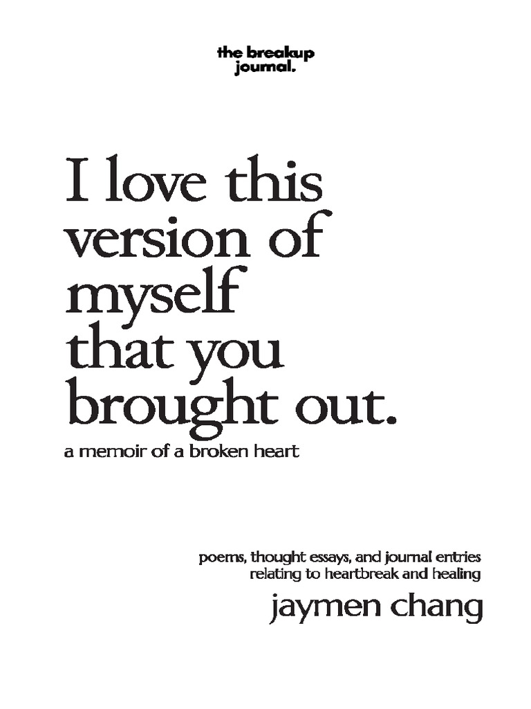 I Love This Version of Myself That You Brought Out - Jaymen Chang 2 | PDF