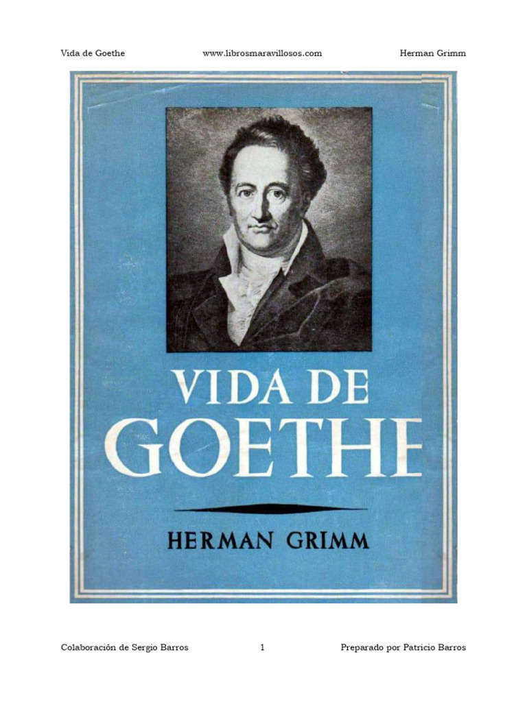 Vida de Goethe - Herman Grimm | PDF | Johann Wolfgang von Goethe ...