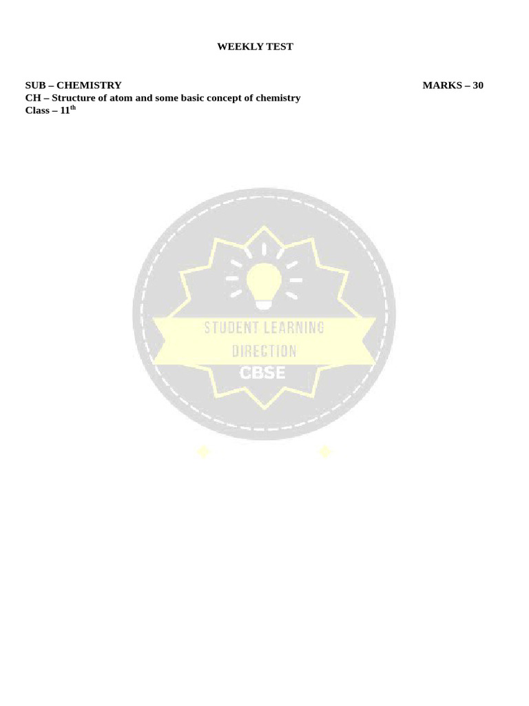 Weekly Chemistry Test for Class 11 | PDF