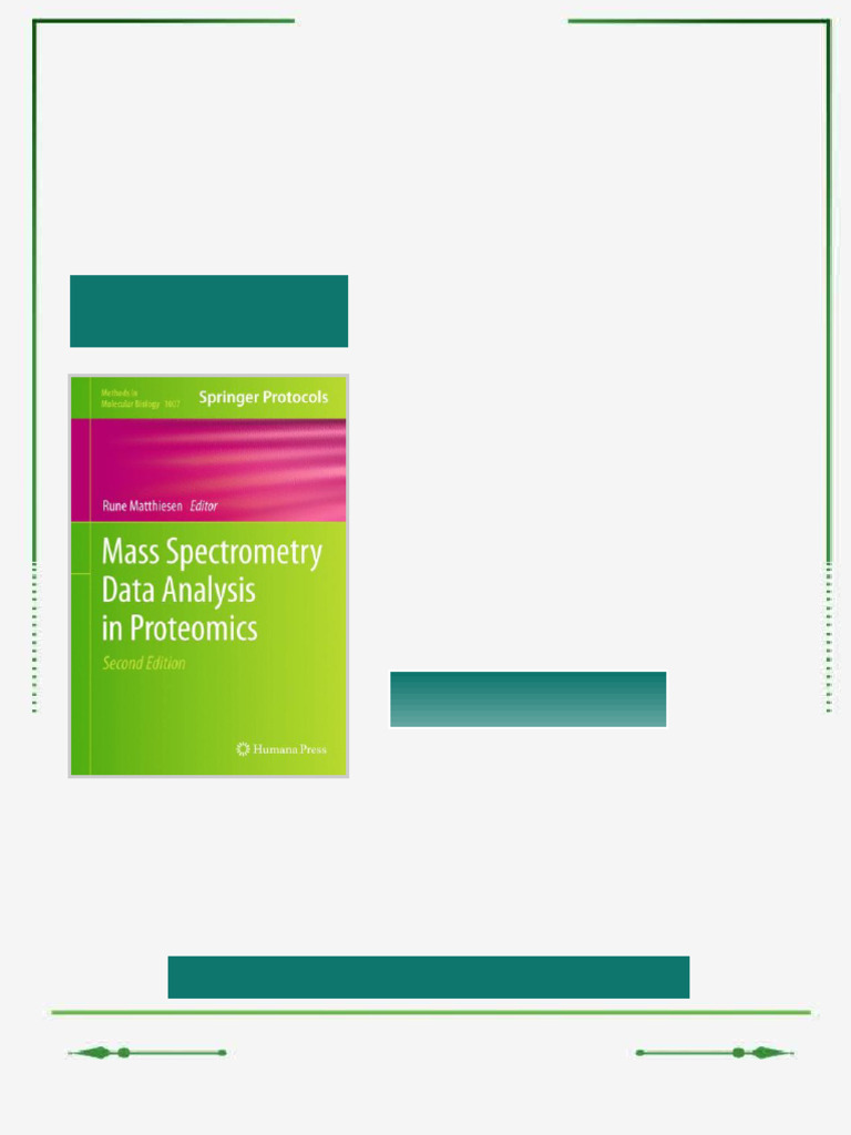 Mass Spectrometry Data Analysis in Proteomics 2nd Edition Rune ...