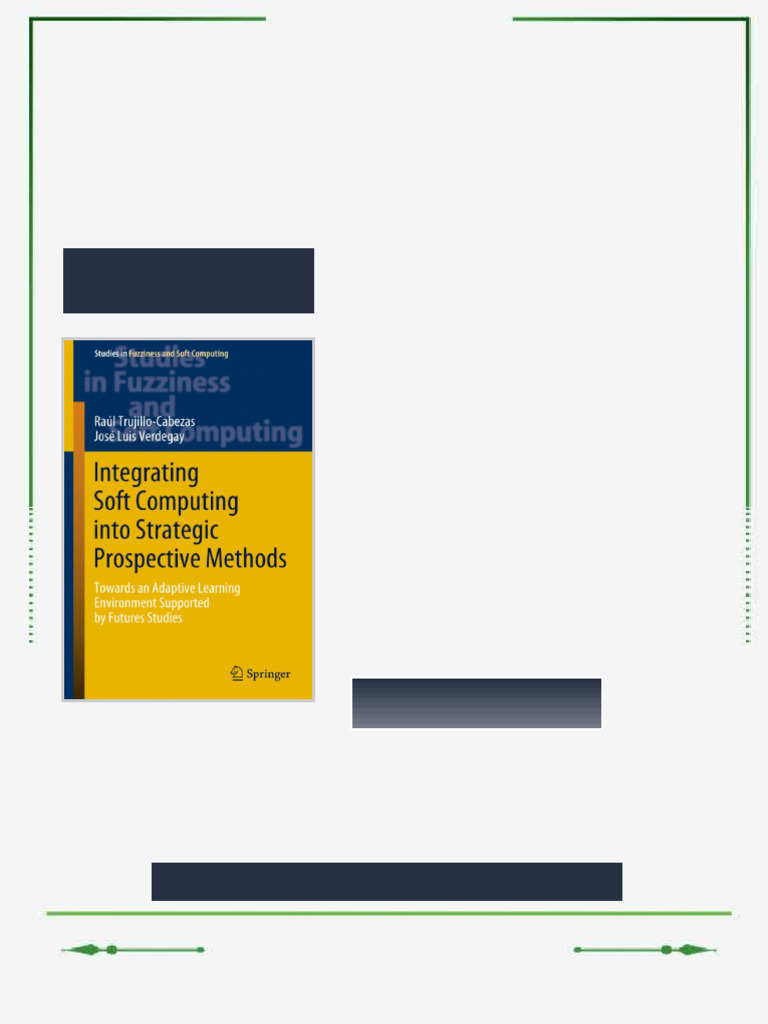 Integrating Soft Computing into Strategic Prospective Methods Towards ...
