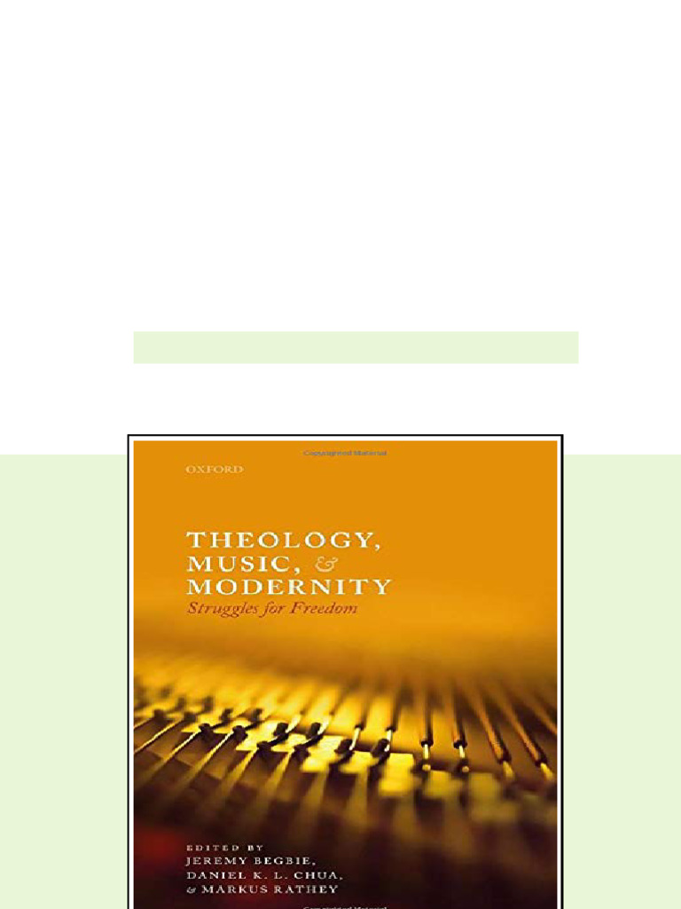 (Ebook) Theology, Music, and Modernity: Struggles for Freedom by Jeremy ...