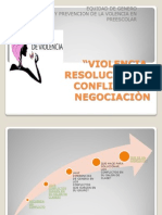 VIOLENCIA, RESOLUCION DE CONFLICTOS Y NEGOCIACIÒN