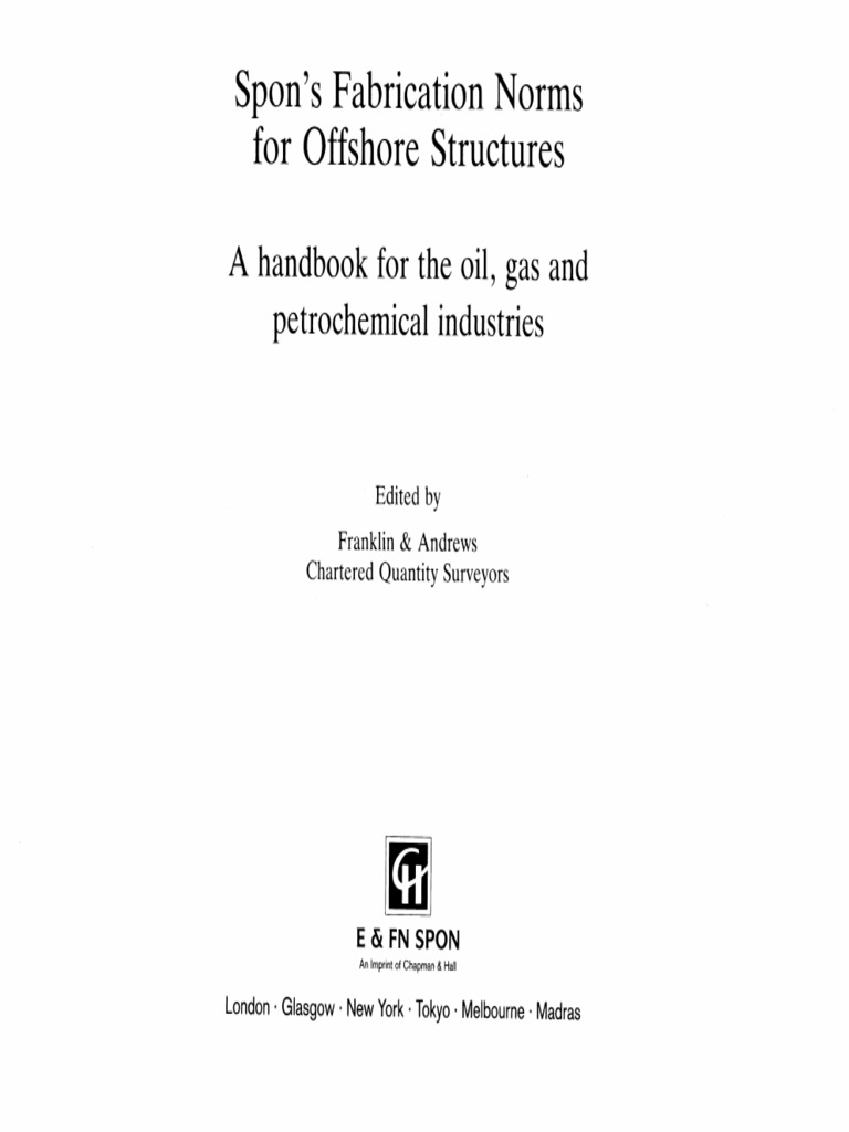 Spon's Fabrication Norms For Offshore Structures | PDF