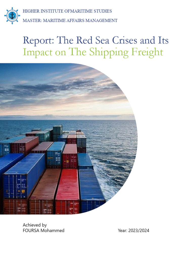 Red Sea Crisis: Shipping Freight Impact | PDF | Red Sea | Ships