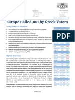 Europe Bailed-Out by Greek Voters: Today's Market Headline