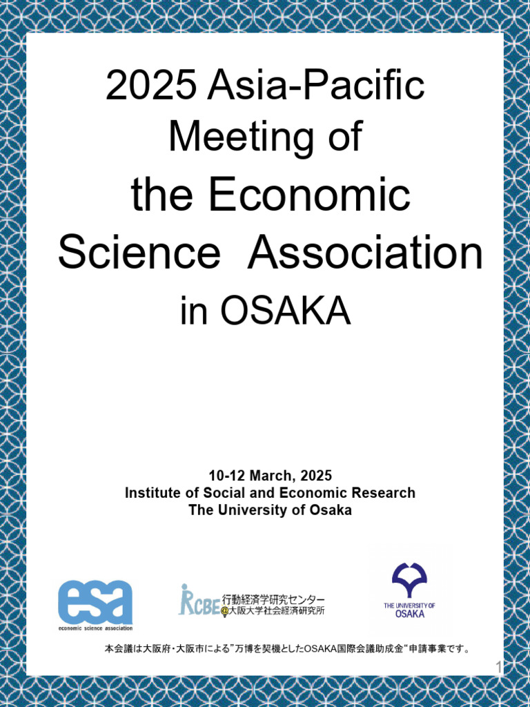 2025 Asia-Pacific Meeting of The Economic Science Association | PDF ...