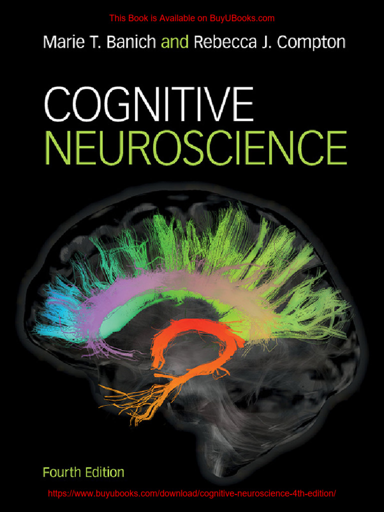 Cognitive Neuroscience 4th Edition Guide | PDF | Neuroscience | Psychology