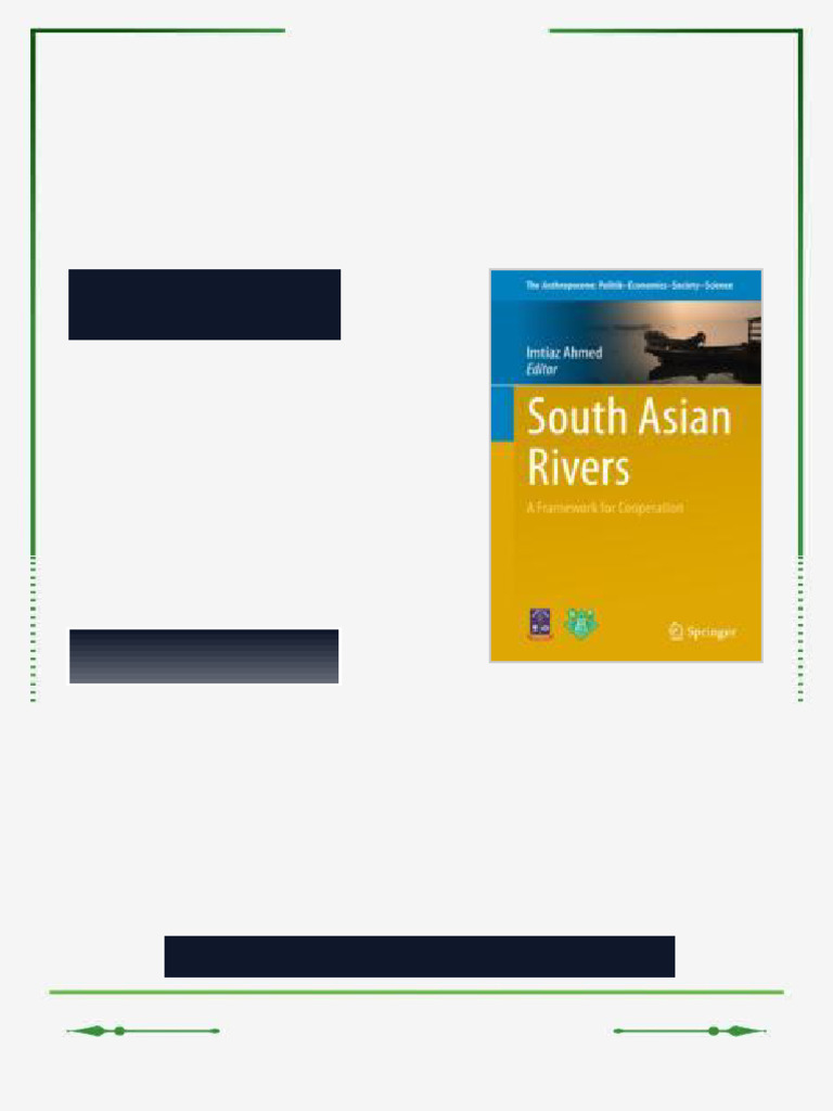 South Asian Rivers: A Framework For Cooperation 1st Edition Imtiaz ...