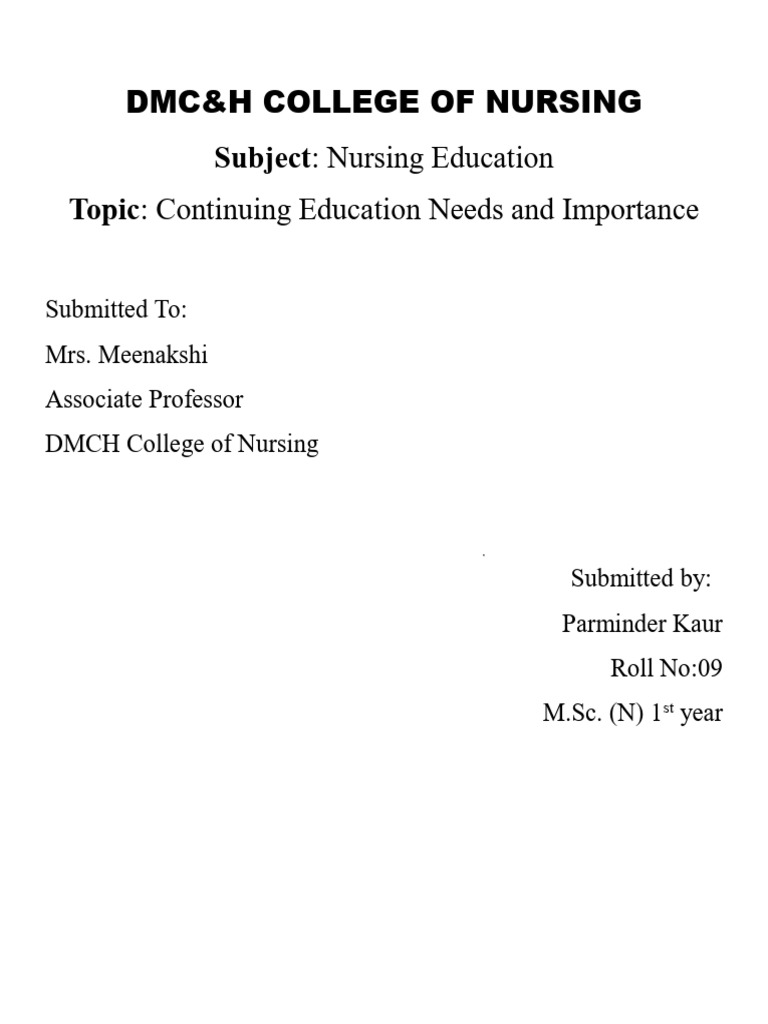 Continuing Education in Nursing Importance | PDF | Learning | Teachers