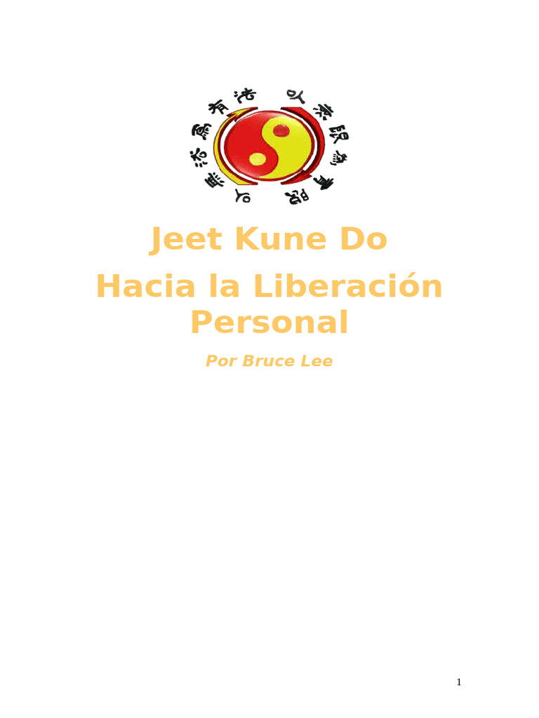 Artes Marciales - Jeet Kune Do Hacia La Liberacion Personal Por Bruce ...