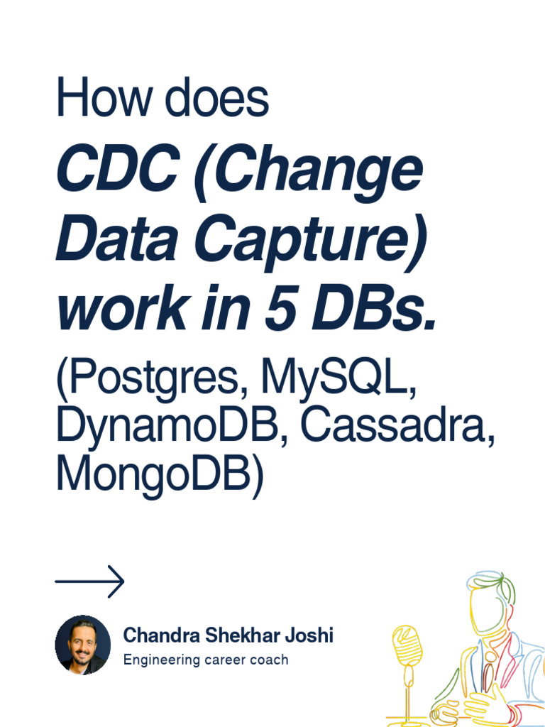 Understanding Change Data Capture (CDC) | PDF | Postgre Sql ...